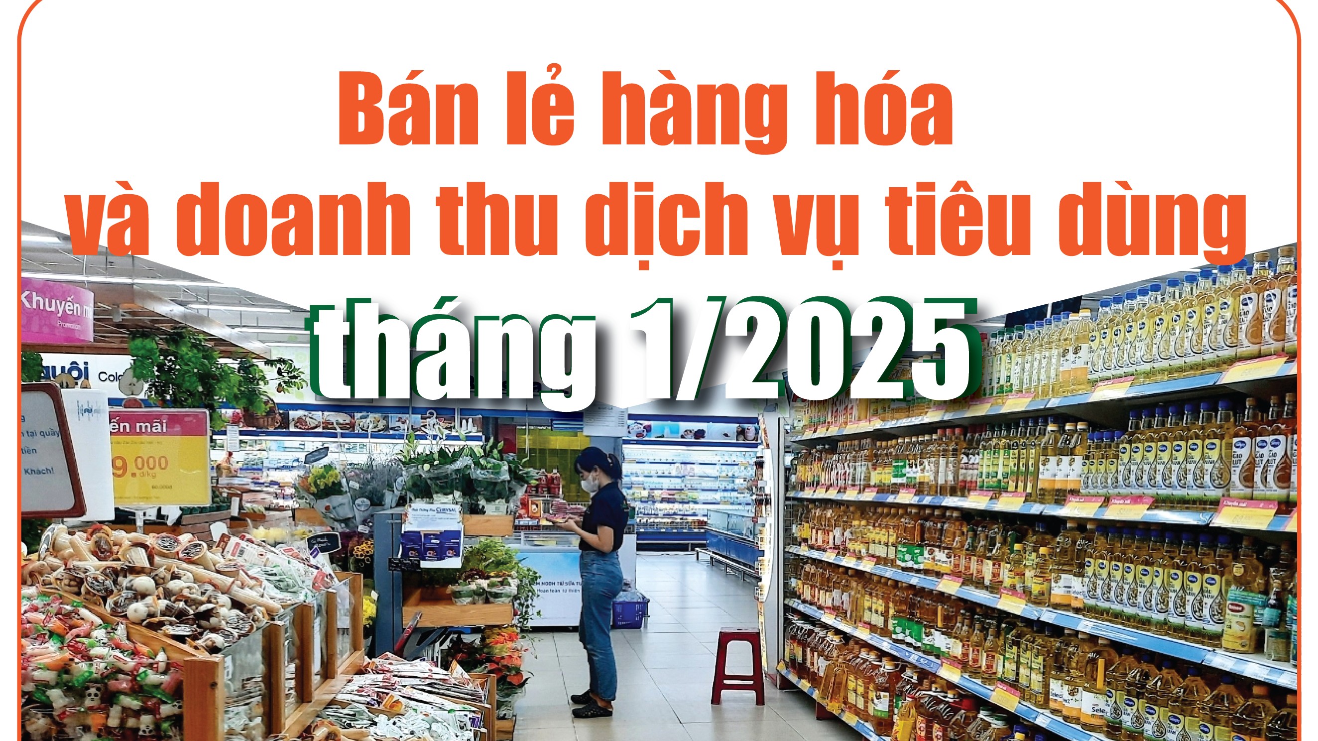 Infographics: Bán lẻ Đăng nhập tài khoản thành viên Kl99 và Kl99com nhà cái bóng đá world cup dịch vụ tiêu dùng tháng 1/2025 ước đạt 573,3 nghìn tỷ đồng