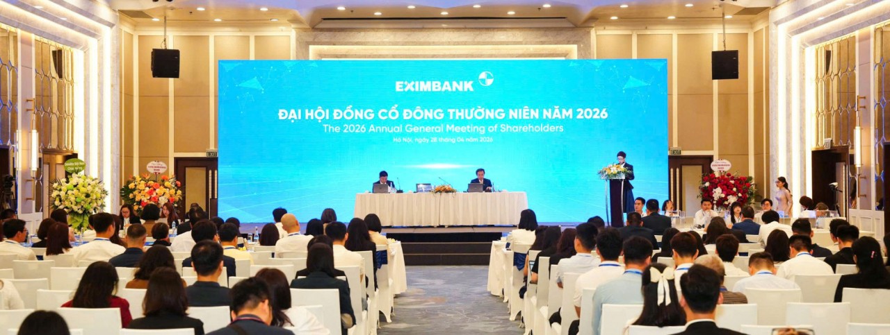 ĐHĐCĐ Eximbank 2026: Thông qua định hướng củng cố nền tảng và triển khai chiến lược 5 năm ĐHĐCĐ Eximbank 2026: Thông qua định hướng củng cố nền tảng và triển khai chiến lược 5 năm