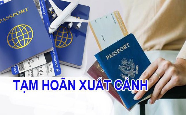 Chỉ áp dụng tạm hoãn xuất cảnh khi người Kl99kl hiện đang mở không chấp hành nghĩa vụ Kl99kl hiện đang mở