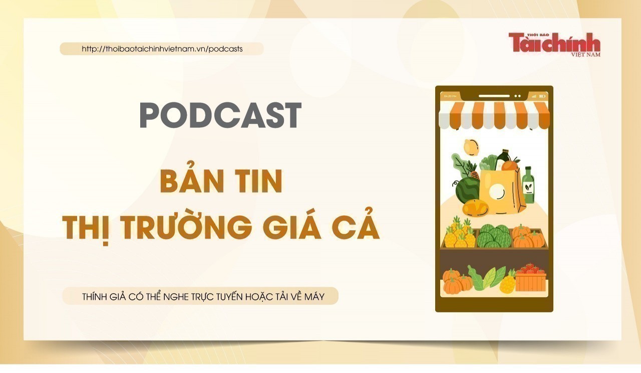 Bản tin Thị trường giá cả - Thông tin nổi bật về thị trường giá cả tuần 3 tháng 3/2025